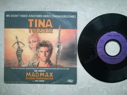 TINA TURNER - WE DON’T NEED ANOTHER HERO - MAD MAX 3 SOUNDTRACK-1985 FRANSA  BASIM 45 LİK PLAK