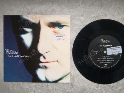 PHIL COLLINS - I WISH IT WOULD BE RAIN DOWN - 1989 ALMANYA BASIM 45 LİK PLAK