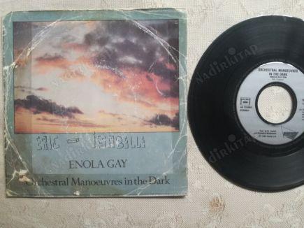 ORCHESTRAL MANOEUVRES IN THE DARK - ENOLA GAY-1980 FRANSA BASIM  45 LİK PLAK ( KAPAK YORGUN )