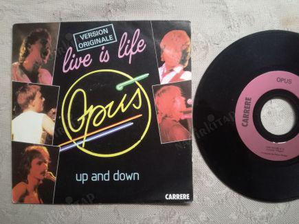 OPUS - LIVE IS LIFE - 1984 FRANSA  BASIM 45 LİK PLAK