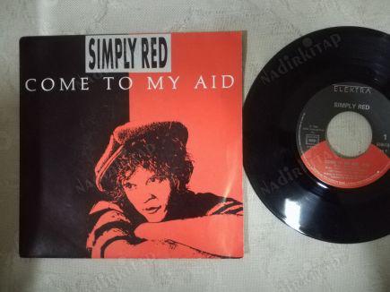 SIMPLY RED - COME TO MY AID - 1986 FRANSA  BASIM 45 LİK PLAK