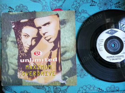 2 UNLIMITED - MAXIMUM OVERDRIVE - 1993 İNGİLTERE BASIM 45 LİK PLAK