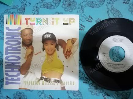 TECHNOTRONIC - TURN IT UP - 1990 BELÇİKA BASIM 45 LİK PLAK