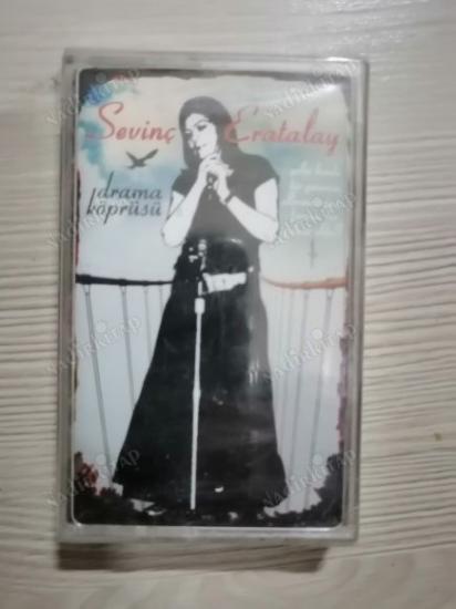 SEVİNÇ ERATALAY -DRAMA KÖPRÜSÜ-(KASET)