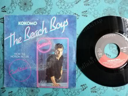 THE BEACH BOYS - KOKOMO ( COCKTAIL SOUNDTRACK ) - 1988 FRANSA BASIM 45 LİK PLAK