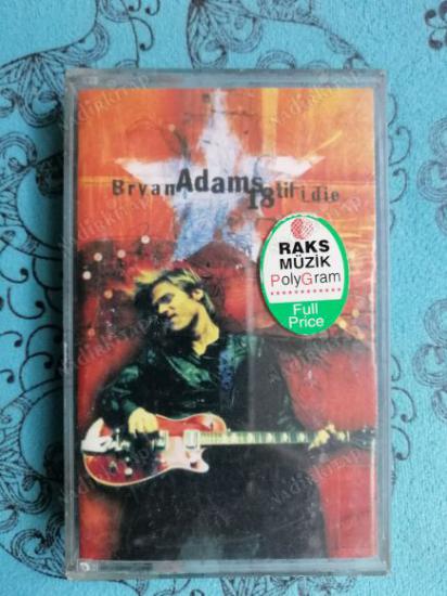 BRYAN ADAMS-18 TIL I DIE-1996 TÜRKİYE BASIM KASET