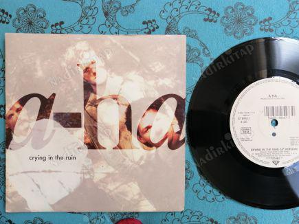 A-HA - CRYING IN THE RAIN - 1990 ALMANYA BASIM 45 LİK PLAK