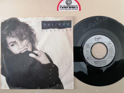 BELINDA CARLISLE - CIRCLE IN THE SAND - 1987 ALMANYA BASIM 45 LİK PLAK