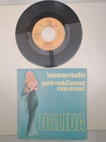 DALIDA  -  BESAME MUCHO - 1976 FRANSA BASIM 45 LİK PLAK