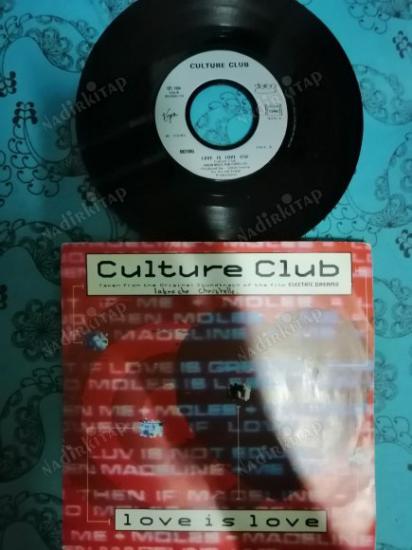 CULTURE CLUB  - LOVE IS LOVE - 1984 FRANSA BASIM 45 LİK PLAK