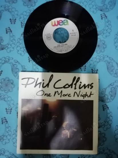 PHIL COLLINS - ONE MORE NIGHT  - 1985 FRANSA  BASIM 45 LİK PLAK