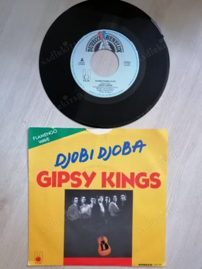 GIPSY KINGS - DJOBI DJOBA / MOOREA  1988 HOLLANDA BASIM 45 LİK PLAK