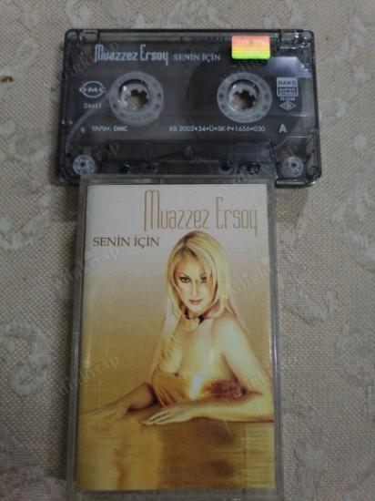 MUAZZEZ ERSOY / SENİN İÇİN  / 2002 Türkiye Basım KASET