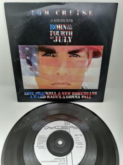 EDIE BRICKELL & NEW BOHEMIANS / A HARD RAIN’S A GONNA FALL ( BORN ON THE FOURTH OF JULY SOUNDTRACK ) 1990 İNGİLTERE  BASIM 45 LİK PLAK