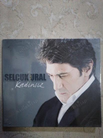 SELÇUK URAL - KADINSIZ  - 2006 TÜRKİYE  BASIM  CD ALBÜM - AÇILMAMIŞ AMBALAJINDA