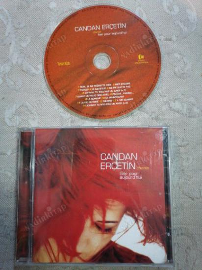 CANDAN ERÇETİN - CHANTE HIER POUR AUJOURD’HUI- 2003    TÜRKİYE   BASIM  ALBÜM CD