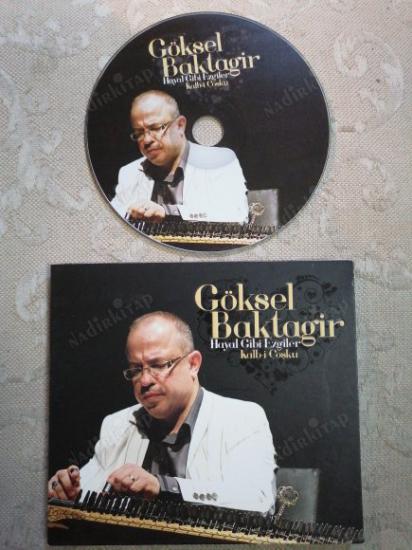 GÖKSEL BAKTAGİR - HAYAL GİBİ EZGİLER ( KALB-İ COŞKU ) -  TÜRKİYE  BASIM CD ALBÜM