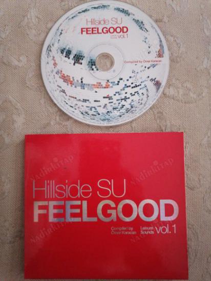 HILLSIDE SU FEELGOOG - COMPILED BY ÖMER KARACAN - 2008  TÜRKİYE  BASIM CD  ALBÜM