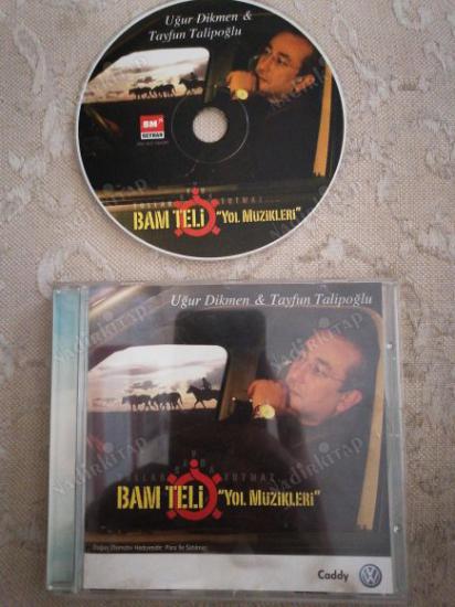 BAM TELİ / YOL MÜZİKLERİ - UĞUR DİKMEN & TAYFUN TALİPOĞLU -    TÜRKİYE BASIM -  CD ALBÜM