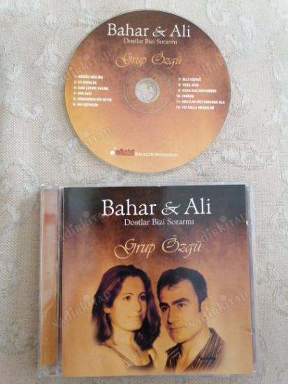 BAHAR & ALİ ( GRUP ÖZGÜ ) DOSTLAR BİZİ SORAR MI -  TÜRKİYE BASIM -   CD ALBÜM