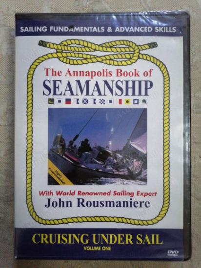 THE ANNAPOLIS BOOK OF SEAMANSHIP - Cruising Under Sail Volume One  - JOHN ROUSMANIERE - 72 DAKİKA - DVD - AÇILMAMIŞ AMBALAJINDA