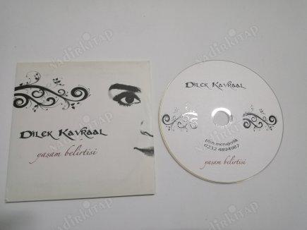 DİLEK KAVRAAL - YAŞAM BELİRTİSİ   TÜRKİYE  BASIM PROMO  SINGLE CD