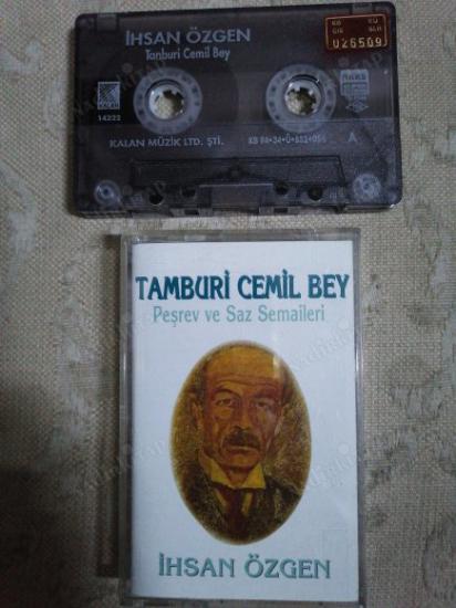 TANBURİ CEMİL BEY _ Peşrev ve Saz Semaileri  ’’ İHSAN ÖZGEN ’’ - 1994  TÜRKİYE  BASIM  KASET ALBÜM