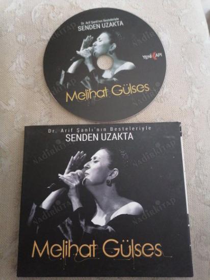 MELİHAT GÜLSES - SENDEN UZAKTA ( Dr. Arif Şanlı’nın Besteleriyle )  - TÜRKİYE  BASIM CD ALBÜM