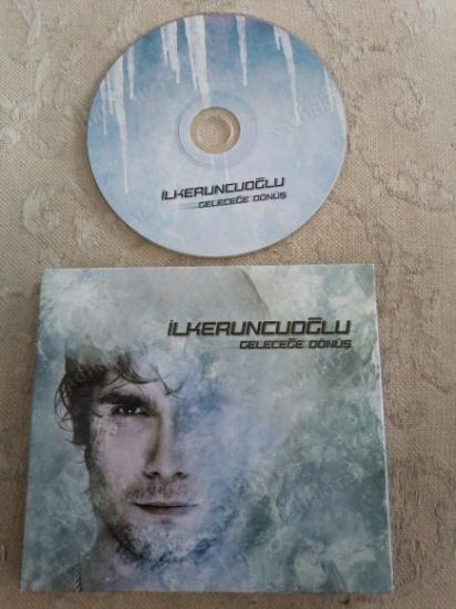 İLKER UNCUOĞLU - GELECEĞE DÖNÜŞ  - TÜRKİYE  BASIM  CD ALBÜM