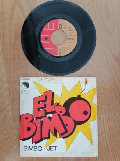 BIMBO JET - EL BIMBO - 1974 FRANSA BASIM 45 LİK PLAK