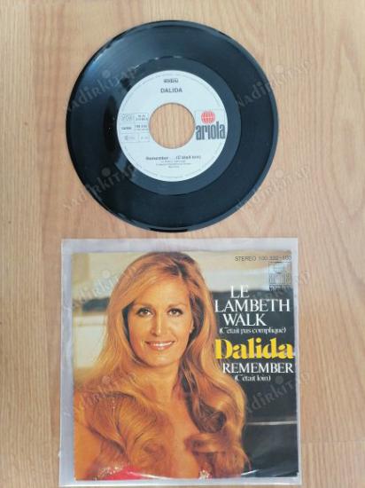 DALIDA - LE LAMBETH WALK / REMEMBER - 1979 ALMANYA BASIM 45 LİK PLAK