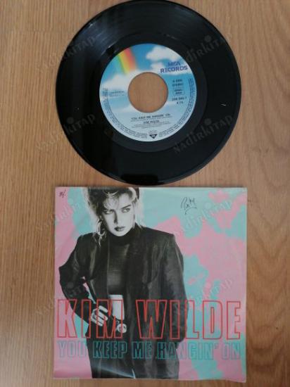 KIM WILDE - YOU KEEP ME HANGIN’ ON - 1986 ALMANYA  BASIM 45 LİK PLAK