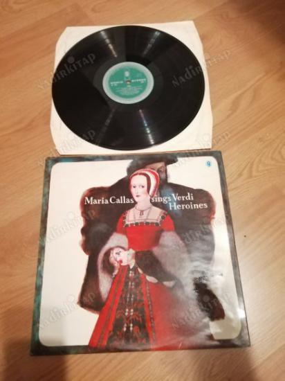 MARIA CALLAS - SINGS VERDI  HEROINES  - 1959 İNGİLTERE BASIM LP ALBÜM