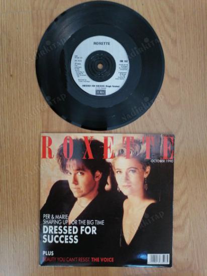 ROXETTE - DRESSED FOR SUCCESS / THE VOICE - 1989 İNGİLTERE BASIM 45 LİK PLAK