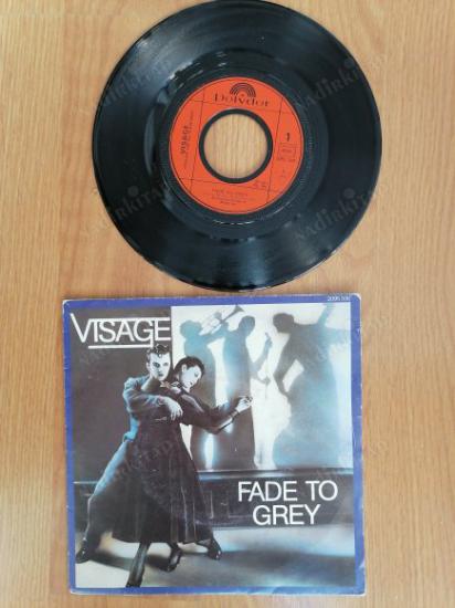 VISAGE - FADE TO GREY - 1981 FRANSA BASIM 45 LİK PLAK