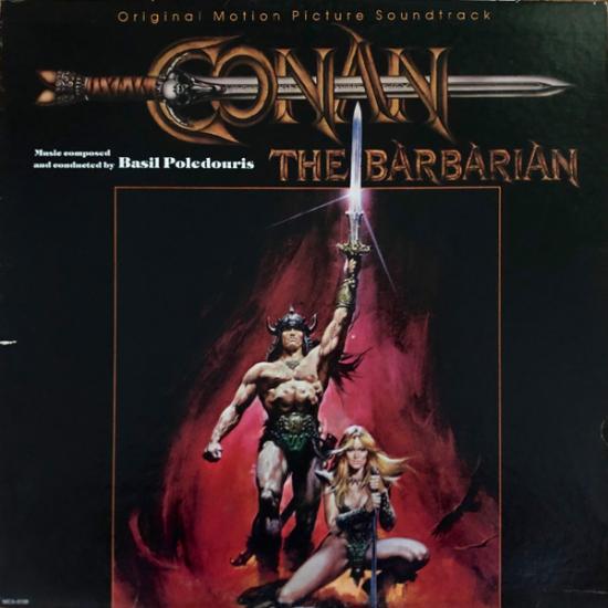 CONAN THE BARBARIAN - Soundtrack - Basil Poledouris  - 1982 USA Basım - NADİR 33 lük LP Plak