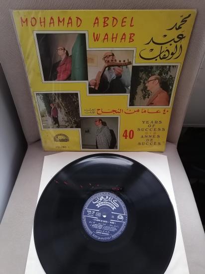 Mohamed Abdel Wahab ‎- 40 Années de Succès - Vol. 1 - 1973 Fransa Basım Albüm - 33 lük LP Plak