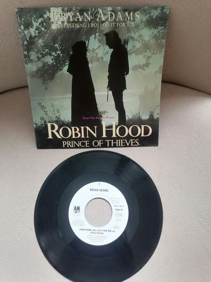 BRYAN ADAMS (Everything I Do) I Do It For You-Robin Hood Soundtrack 1991 Almanya Basım 45 lik Plak